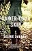 Under Your Skin