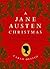 A Jane Austen Christmas: Ce...