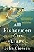 All Fishermen Are Liars (John Gierach's Fly-fishing Library)
