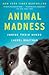 Animal Madness: Inside Their Minds