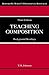 Teaching Composition: Background Readings (Bedford/St. Martin's Professional Resources)