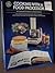 Cooking With a Food Processor