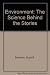 Environment: The Science Behind the Stories