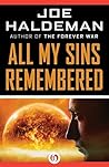 All My Sins Remembered by Joe Haldeman
