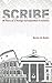 SCRIBE: 30 Years as a Foreign Correspondent in America