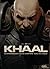 Khaal, Chroniques d'un empe...
