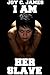 I Am Her Slave (Lesbian Femdom Erotica)
