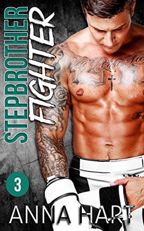 Stepbrother Fighter 3 (Kindle Edition)