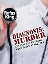 Diagnosis: Murder - Adventures in Crime with Colin Starr, M.D.
