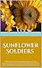 Sunflower Soldiers