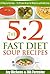 The 5:2 Fast Diet: Soup Rec...