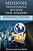 Missions: Ministering Beyond Our Borders (Missionary Edition): What "Missions" Means For The Missionary