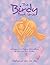 The Birdy Book Series: Life Lessons and Positive Affirmations for Kids and Their Adults!