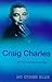 No Other Blue by Craig Charles