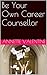 Your Successful Career by Annette Valentine