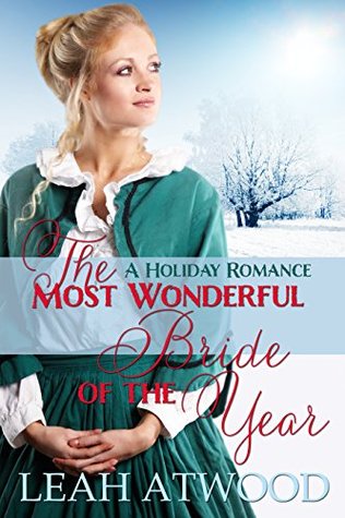 The Most Wonderful Bride of the Year (Mail-Order Matches)