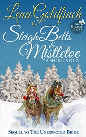 Sleigh Bells & Mistletoe (The Brides #2)