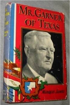 Mr. Garner of Texas (Hardcover)