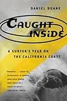 Caught Inside: A ...