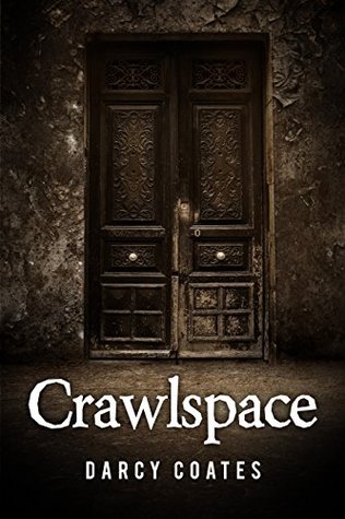 Crawlspace (Kindle Edition)
