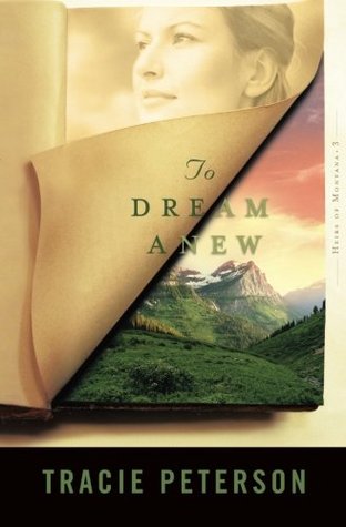 To Dream Anew (Heirs of Montana, #3)