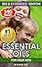 Essential Oils for Kids: Caring For Your Children: Essential Oils For Your Child’s Health, Vitality and Longevity
