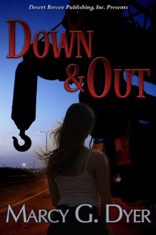 Down and Out
