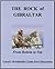 THE ROCK of GIBRALTAR - Bottom to Top (Carol's Worldwide Cruise Port Itineraries Book 1)