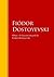 Obras - Colección de Fiódor Dostoyevski: Biblioteca de Grandes Escritores (Spanish Edition)