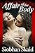 Affair of the Body