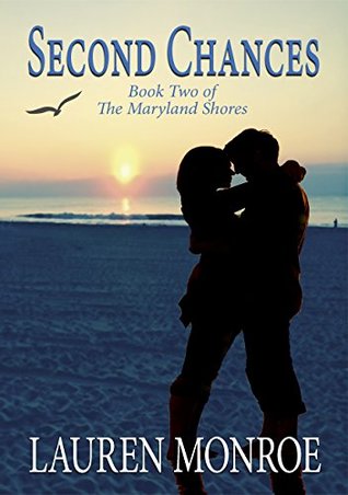 Second Chances (The Maryland Shores, #2)