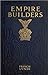 Empire Builders (Illustrated Edition) (Railroading Classics Book 1)