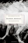 Blood Horses: Not...
