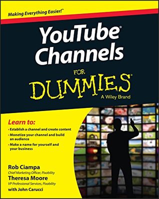 YouTube Channels For Dummies (Kindle Edition)