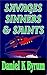 Savages Sinners and Saints