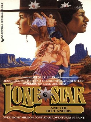 Lone Star and the Buccaneers 122 (Kindle Edition)
