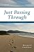 Just Passing Through by Margaret Guenther