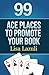 99 ACE Ways to Promote your...
