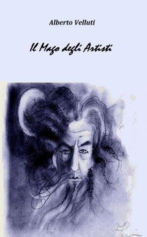Il Mago degli Artisti (Italian Edition)