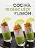 Cocina molecular y fusión