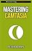 Mastering Camtasia - Mastering Software Series