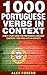 1000 Portuguese Verbs in Context by Alex Forero