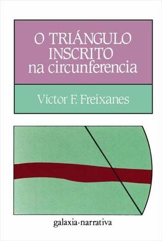 O Triángulo Inscrito Na Circunferencia (Paperback)