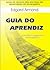 Guia do Aprendiz by Edgard Armond