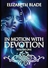In Motion with Devotion Volume One In Motion with Devotion Volume One