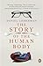 Story Of The Human Body