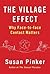 The Village Effect by Susan Pinker