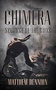 Chimera: Scourge of the Gods