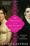 The Trouble with Mr. Darcy by Sharon Lathan