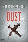 Dust by Sonia Delzongle